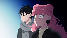 【4/6 最終話UP】（第12話）<br>正反対な君と僕